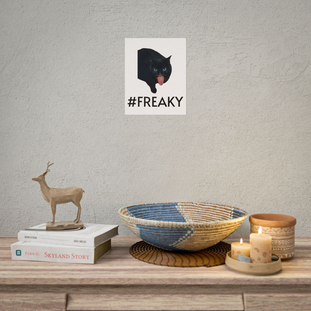 #FREAKY  Cat Poster — Funny Creepy Cat Wall Art (Rolled Poster)