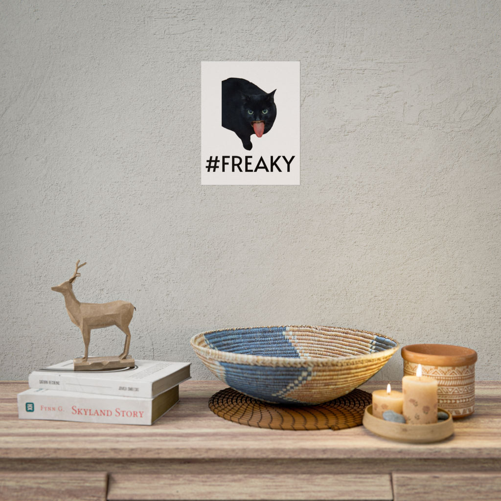 #FREAKY  Cat Poster — Funny Creepy Cat Wall Art (Rolled Poster)